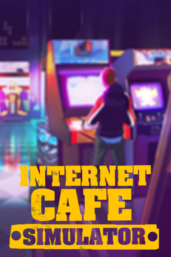 Internet Cafe Simulator afişi