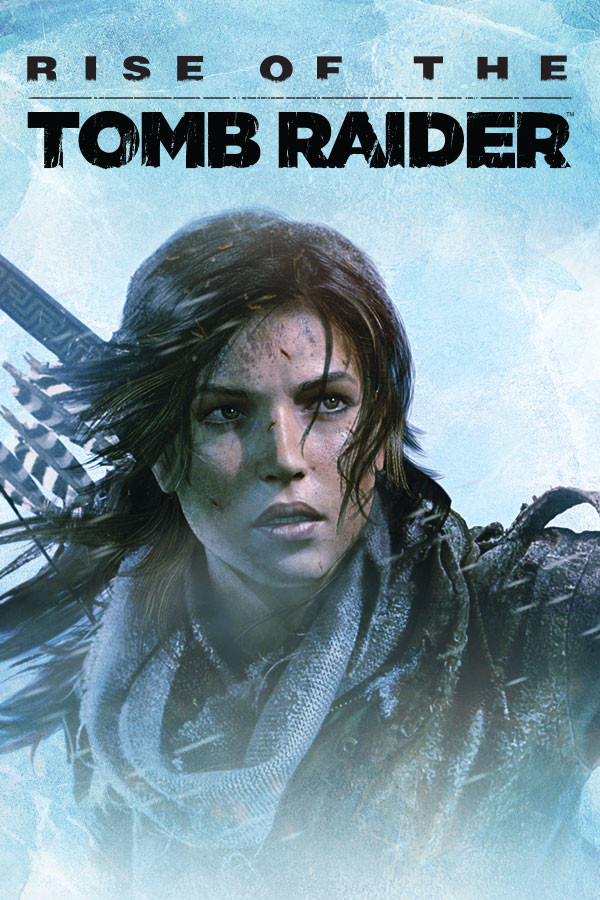Rise Of Tomb Raider afişi